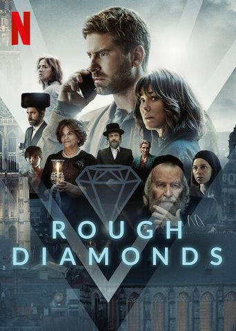  Rough Diamonds Poster