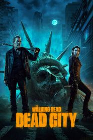 The Walking Dead: Dead City Poster