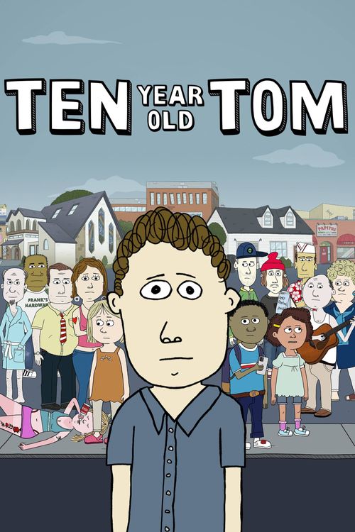 Ten Year Old Tom Season 1 Poster