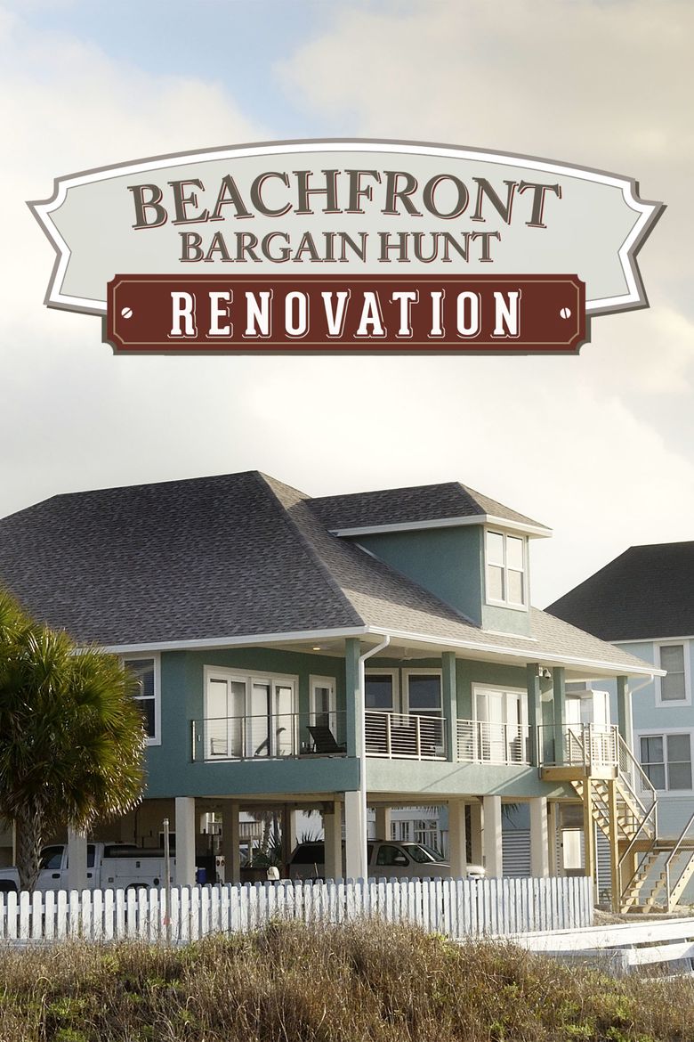 Beachfront Bargain Hunt: Renovation Poster