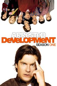 Arrested Development Season 1 Poster