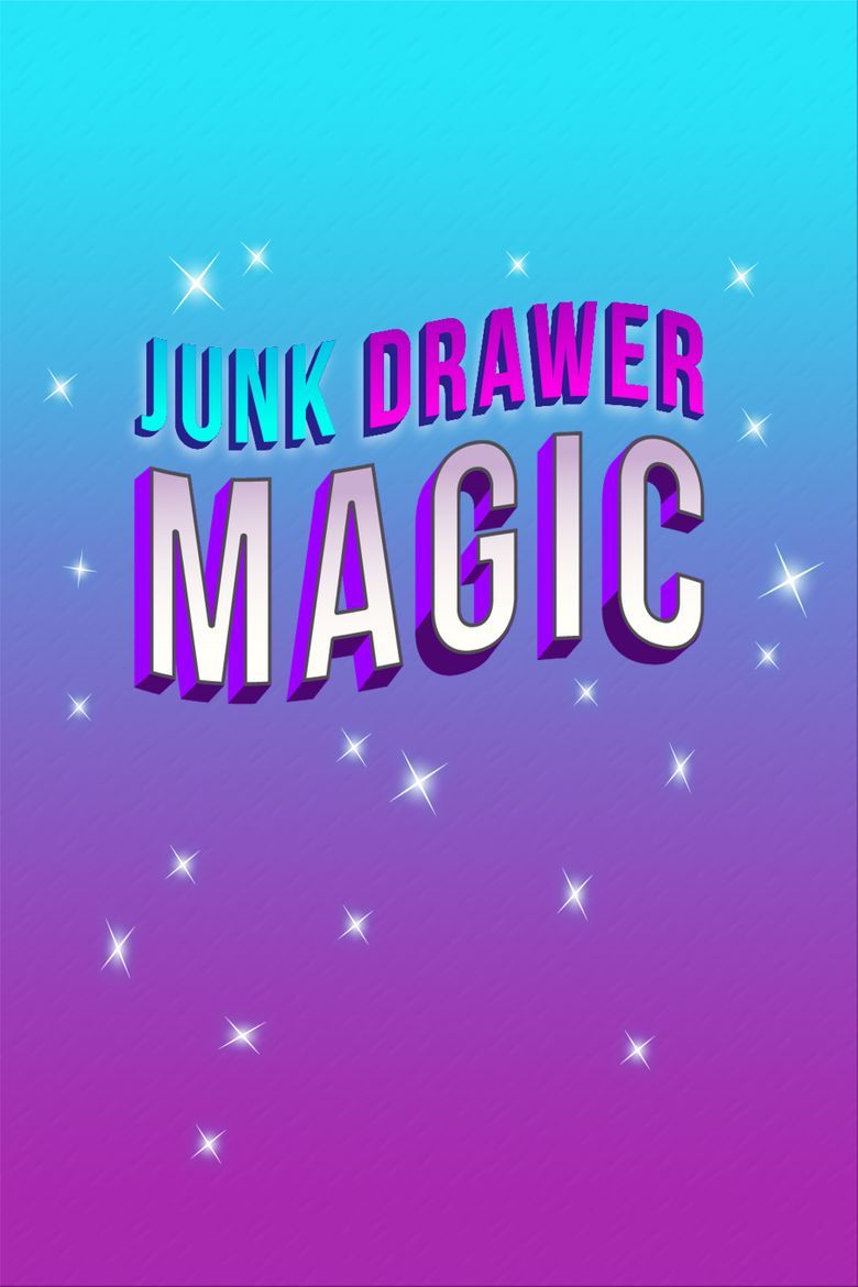 Junk Drawer Magic Poster