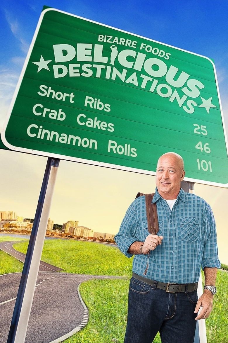 Bizarre Foods: Delicious Destinations Poster
