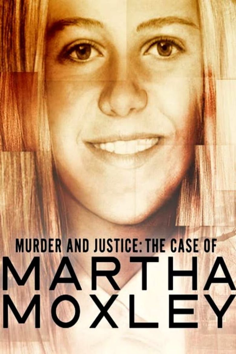 Murder and Justice: The Case of Martha Moxley Poster