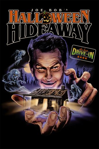  Joe Bob's Halloween Hideaway: Haunt Poster