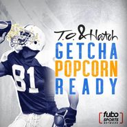  Getcha Popcorn Ready with T.O. and Hatch Poster