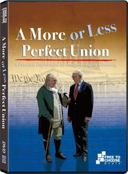  A More or Less Perfect Union: A Personal Exploration by Judge Douglas Ginsburg- A Constitution in Writing Poster