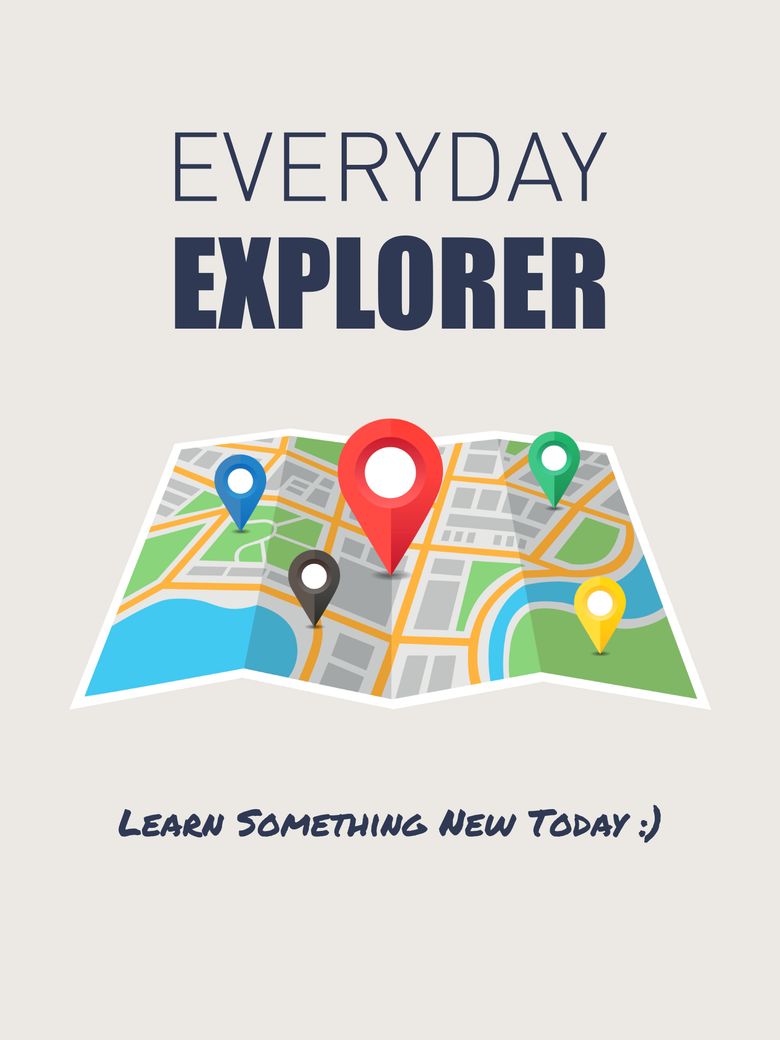 Everyday Explorer