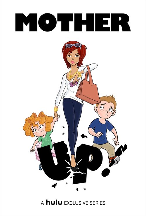 Mother Up! Poster