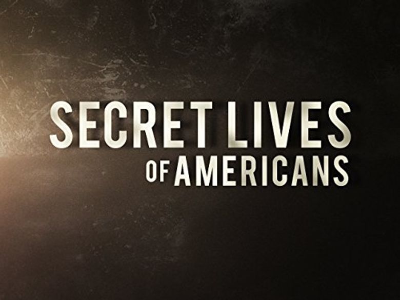 Secret Lives of Americans