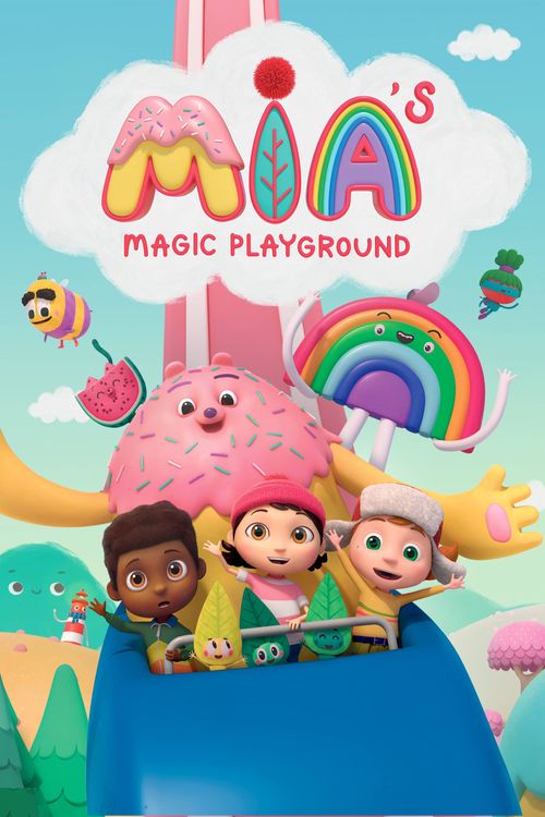 Mia's Magic Playground Season 1: Where To Watch Every Episode | Reelgood