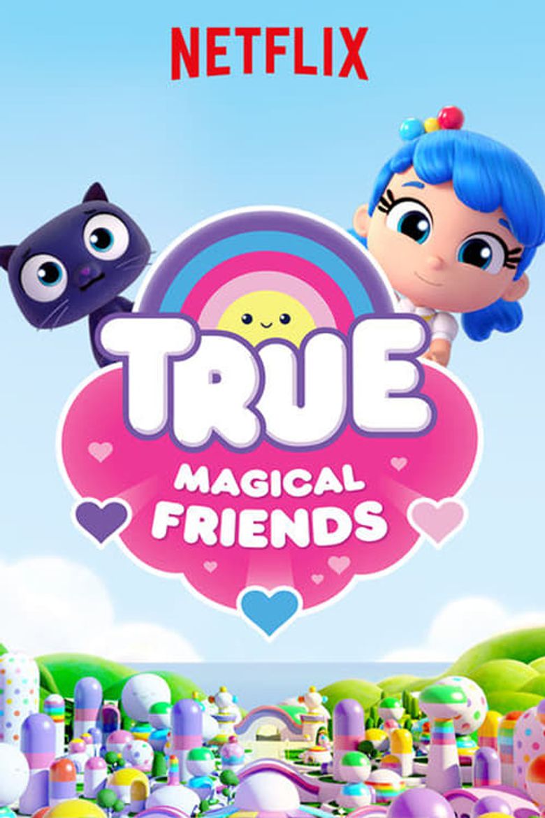 True: Magical Friends Poster