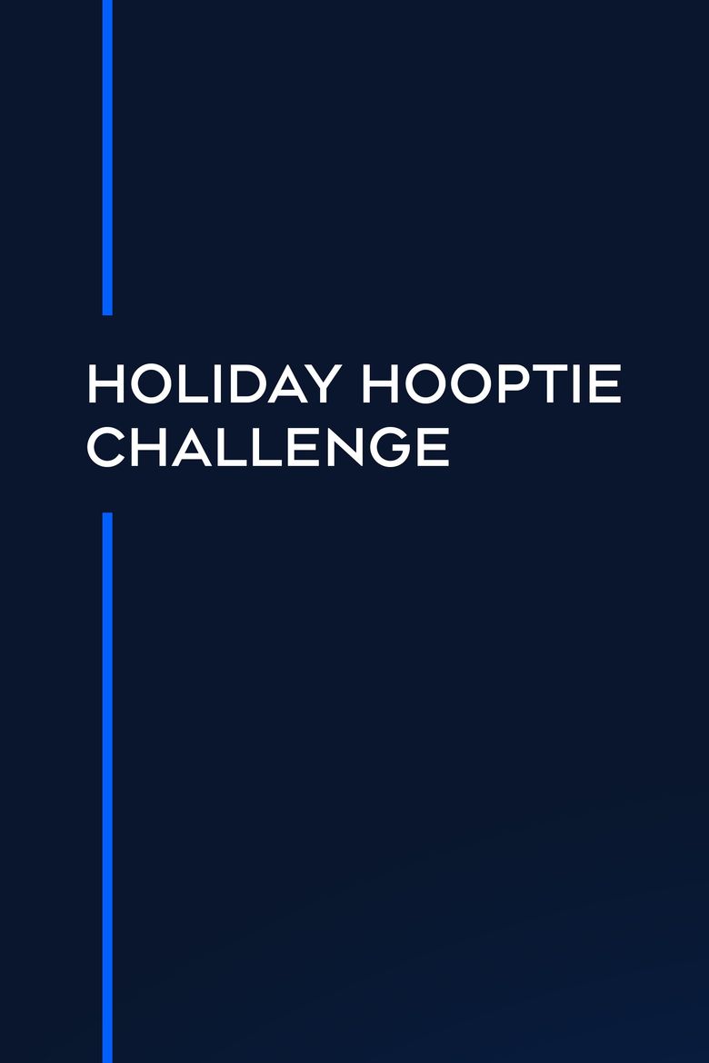 Holiday Hooptie Challenge III