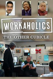 Workaholics: The Other Cubicle Poster