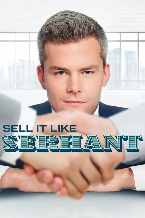 Sell It Like Serhant Poster