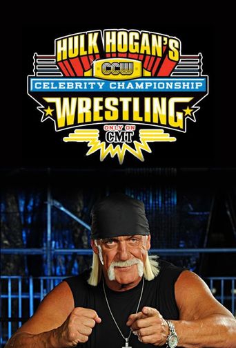  Hulk Hogan's Celebrity Championship Wrestling Poster
