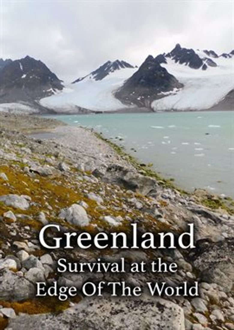 Greenland: Survival at the Edge
