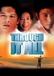  Through It All Poster