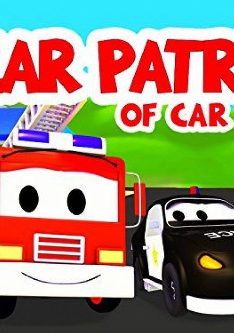 Car Patrol of Car City Poster