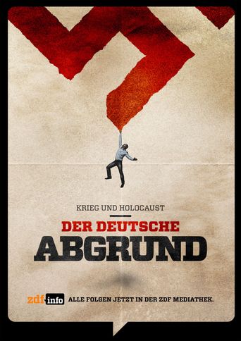 The Abyss: Rise and Fall of the Nazis Poster