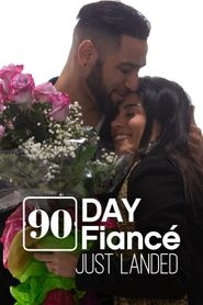 90 Day Fiancé: Just Landed Season 1 Poster