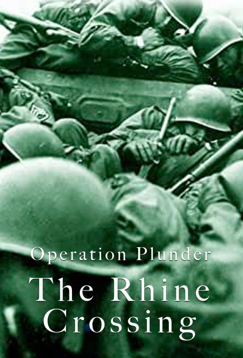 Operation Plunder: The Rhine Crossing Poster