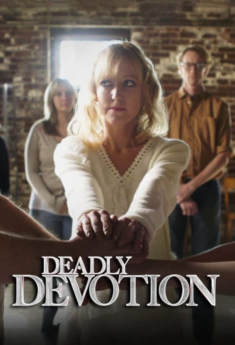Deadly Devotion Poster