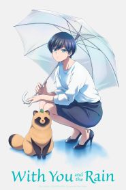  With You and the Rain Poster