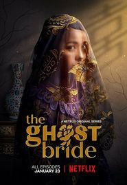 The Ghost Bride Season 1 Poster