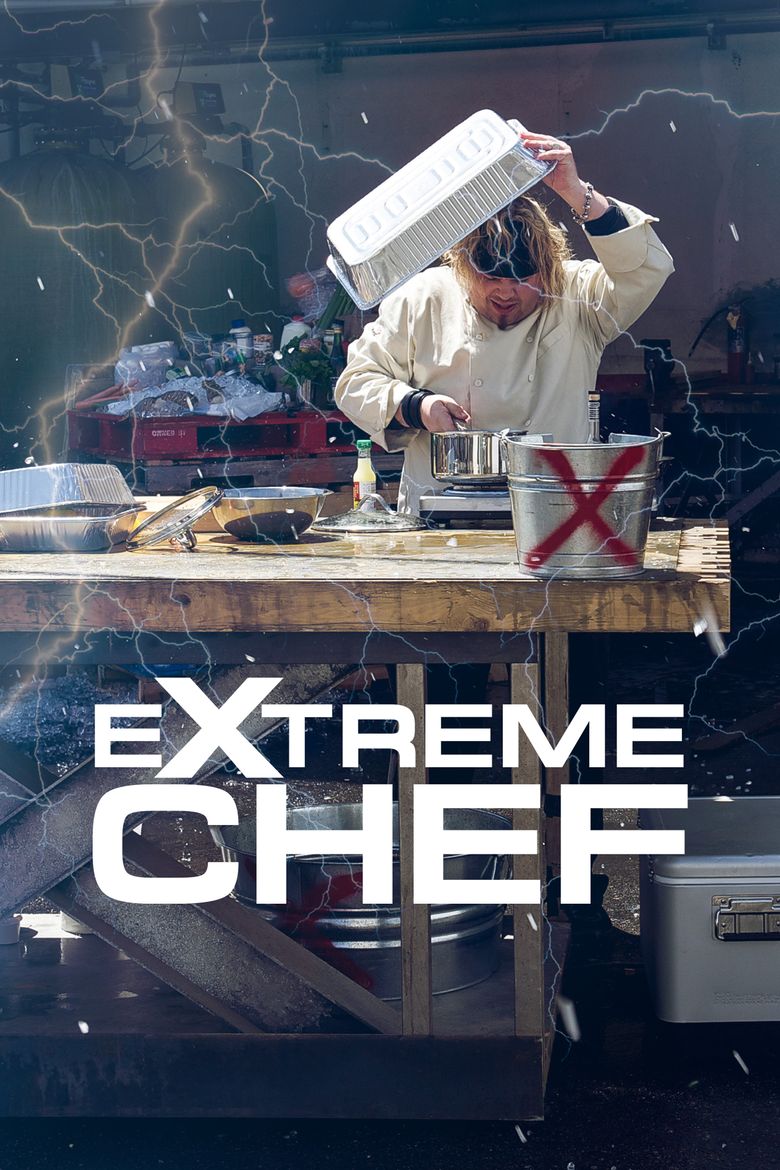 Extreme Chef