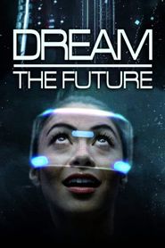 Dream The Future Season 1 Poster