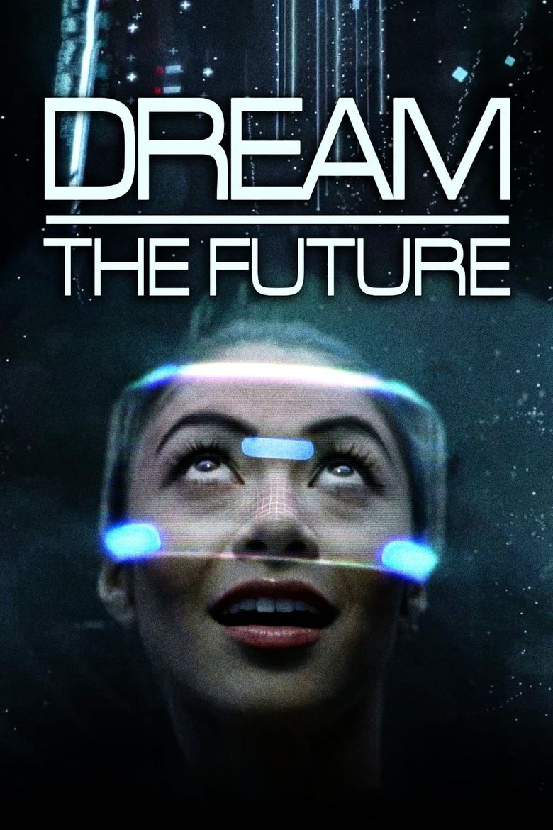 Dream The Future