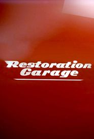  Restoration Garage Poster