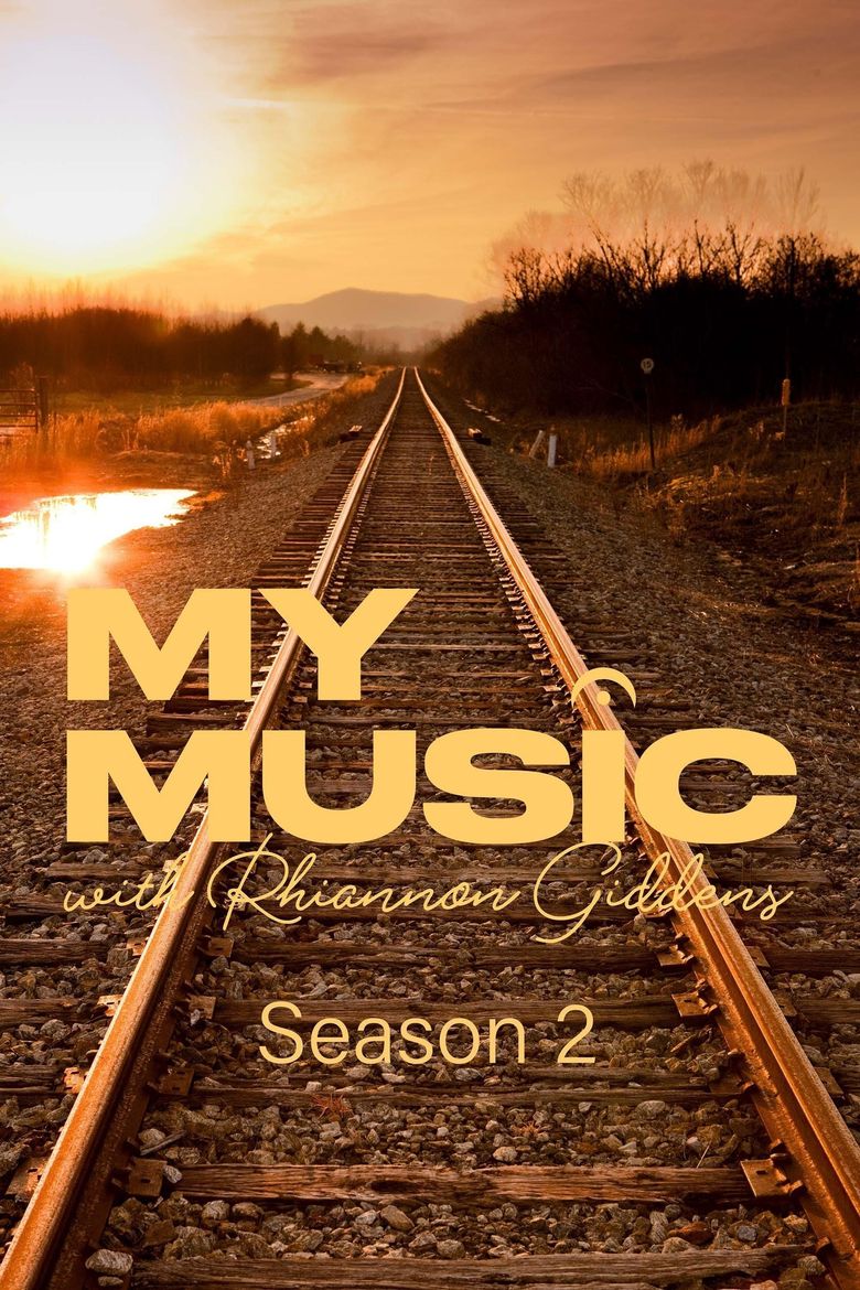 My Music with Rhiannon Giddens My Music with Rhiannon Giddens