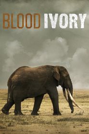  Blood Ivory Poster