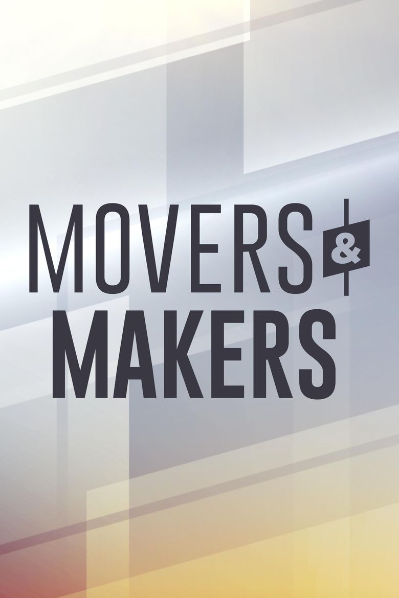 Movers & Makers