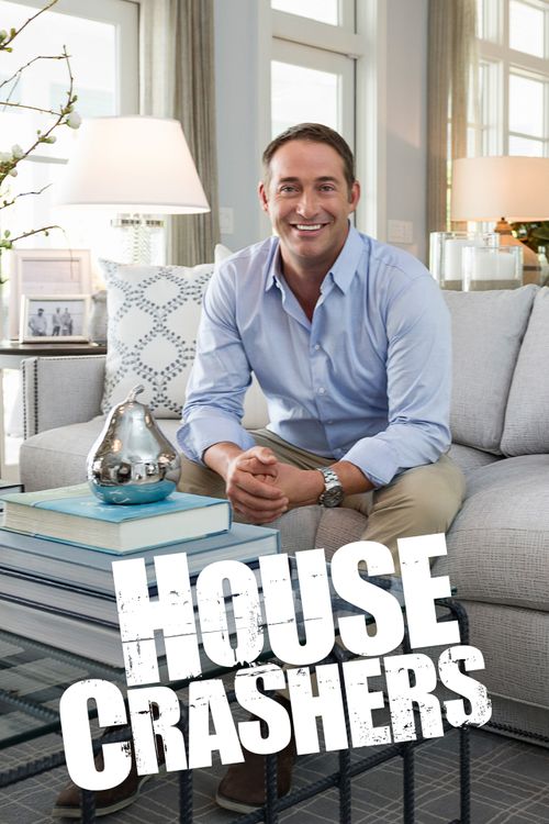 House Crashers Poster