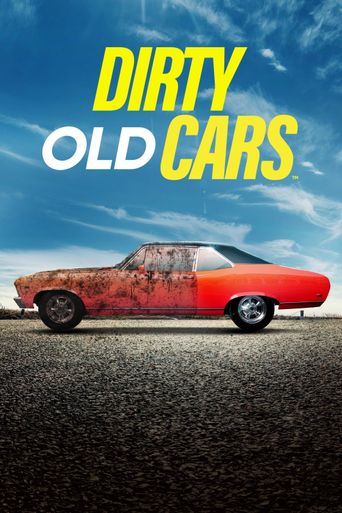  Dirty Old Cars Poster