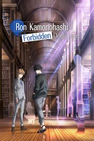  Ron Kamonohashi's Forbidden Deductions Poster