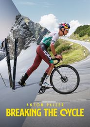  Anton Palzer: Breaking the Cycle Poster