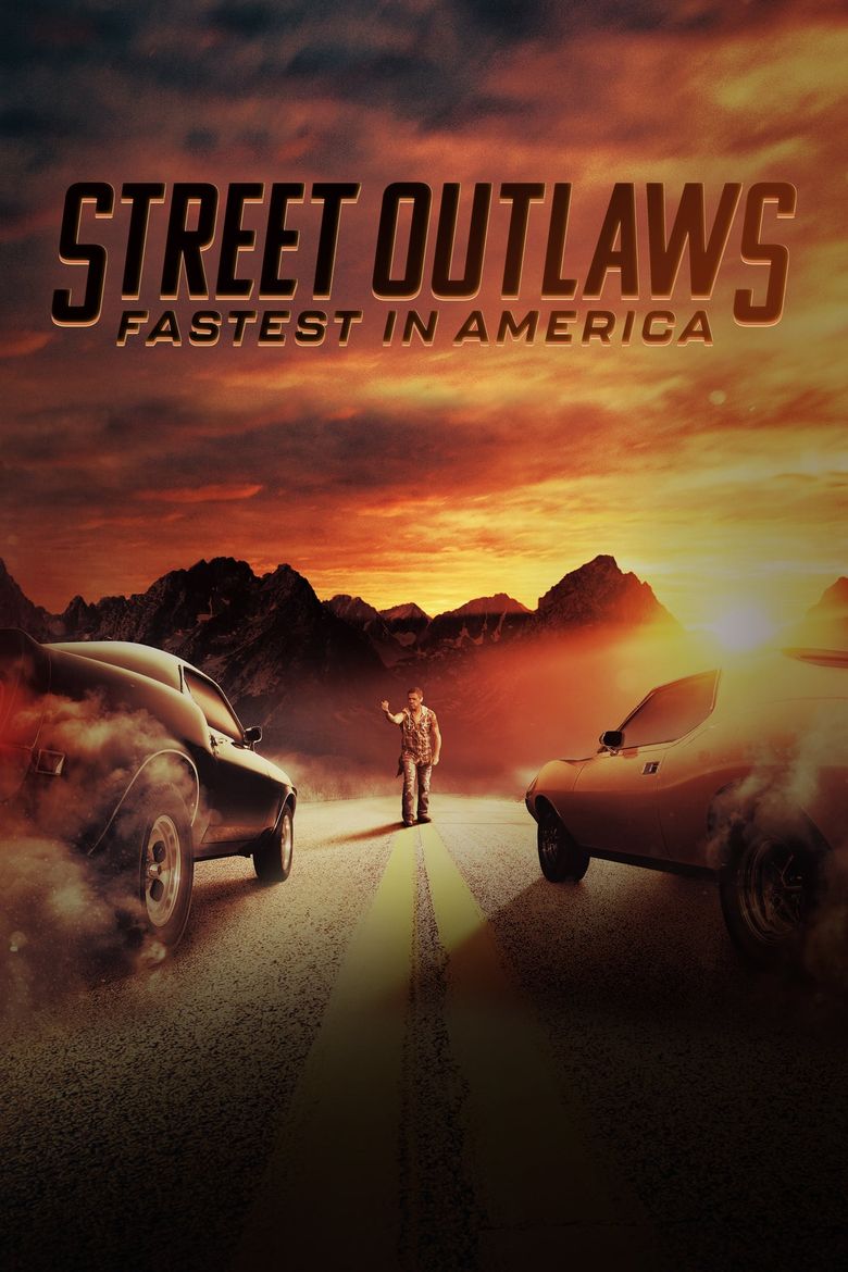 Street Outlaws: Fastest in America Poster