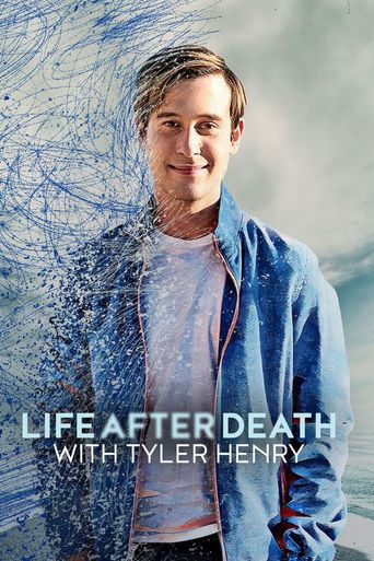 Life After Death with Tyler Henry Poster