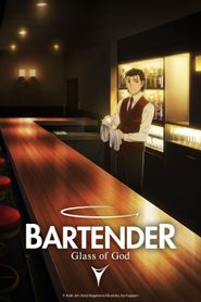  Bartender: Glass of God Poster