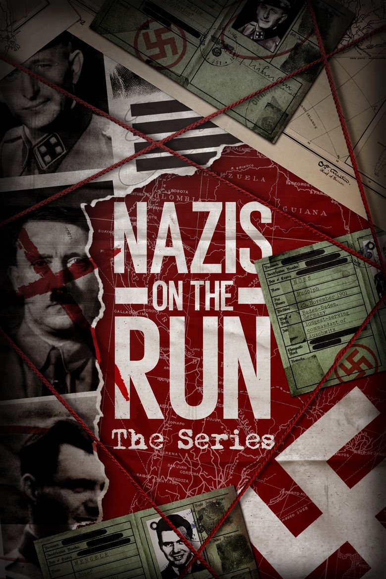 Nazis on the Run: The Series