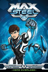  Max Steel Poster