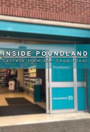  Inside Poundland: Secrets from the Shop Floor Poster