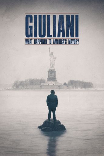  Giuliani: What Happened to America's Mayor? Poster