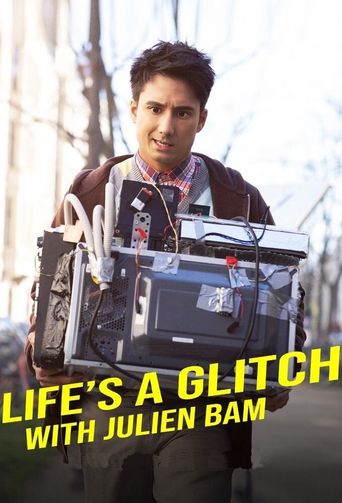  Life's a Glitch with Julien Bam Poster