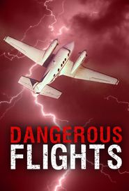  Dangerous Flights Poster