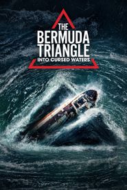  The Bermuda Triangle: Into Cursed Waters Poster